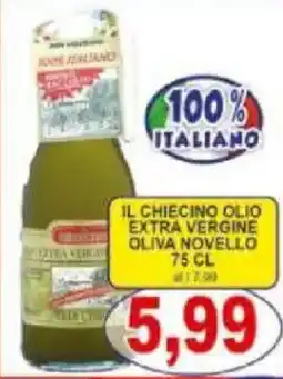 Pewex Il chiecino olio extra vergine oliva NOVELLA offerta