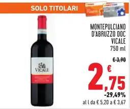Conad Montepulciano d'abruzzo DOC VICALE offerta