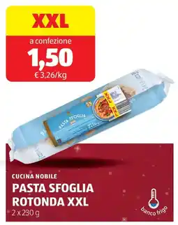 ALDI Cucina nobile pasta sfoglia rotonda XXL offerta