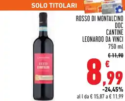 Conad Rosso di montalcino doc cantine LEONARDO DA VINCI offerta
