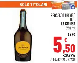 Conad Prosecco treviso DOC LA GIOIOSA offerta