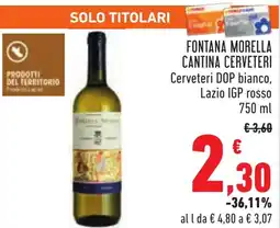 Conad Fontana morella CANTINA CERVETERI offerta