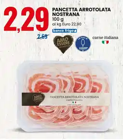 Eurospin Amo essere pancetta arrotolata nostrana offerta