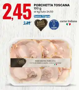 Eurospin Amo essere porchetta toscana offerta