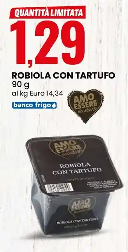 Eurospin Amo essere robiola con tartufo offerta