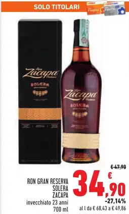 Conad Ron gran reserva SOLERA ZACAPA offerta