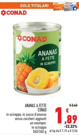Conad Ananas a fette CONAD offerta