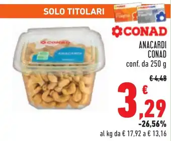 Conad Anacardi CONAD offerta