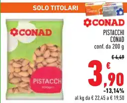 Conad Pistacchi CONAD offerta