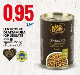 Eurospin Amo essere lenticchie di altamura igp lessate offerta