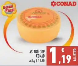 Conad Asiago dop CONAD offerta