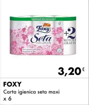 FOXY Carta igienica seta maxi