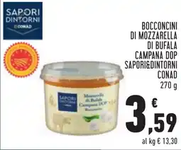 Conad Bocconcini di mozzarella di bufala campana dop sapori&dintorni CONAD offerta