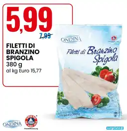 Eurospin Ondina filetti di branzino spigola offerta
