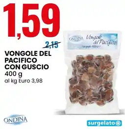 Eurospin Ondina vongole del pacifico con guscio offerta