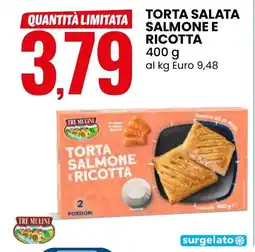 Eurospin Tre mulini torta salata salmone e ricotta offerta