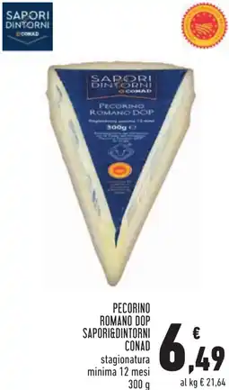 Conad Pecorino romano dop sapori&dintorni CONAD offerta
