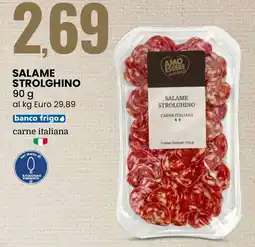 Eurospin Amo essere salame strolghino offerta