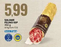 Eurospin Amo essere salame felino igp offerta