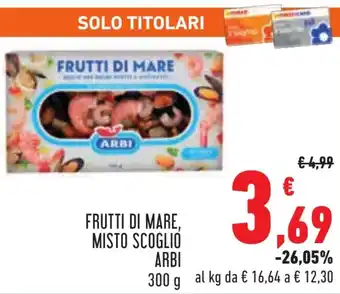 Conad Frutti di mare, misto scoglio ARBI offerta