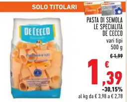 Conad Pasta di semola le specialità DE CECCO offerta