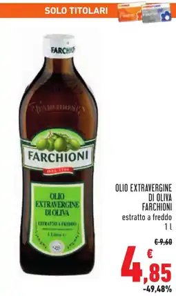 Conad Olio extravergine di oliva FARCHIONI offerta