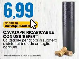 Eurospin Cavatappi ricaricabile con usb 'BEPER' offerta