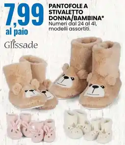 Eurospin Pantofole a stivaletto donna/bambina offerta