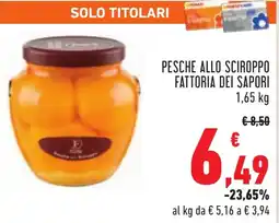 Conad Pesche allo sciroppo FATTORIA DEI SAPORI offerta