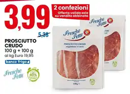 Eurospin Fresche fette prosciutto crudo offerta