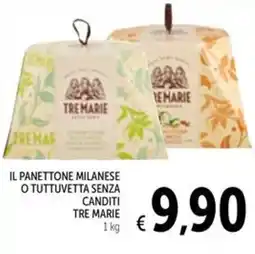 Spazio Conad Il panettone milanese o tuttuvetta senza canditi TRE MARIE offerta