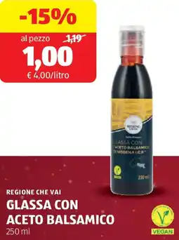 ALDI Regione che vai glassa con aceto balsamico offerta