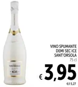 Spazio Conad Vino spumante demi sec ice SANT'ORSOLA offerta