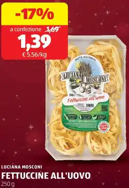 ALDI Luciana mosconi fettuccine all'uovo offerta