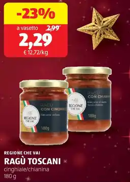 ALDI Regione che vai ragù toscani cinghiale/chianina offerta