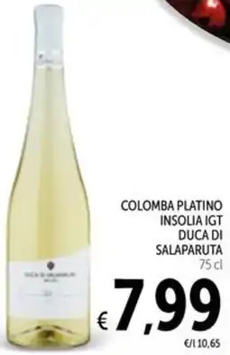 Spazio Conad Colomba platino insolia igt duca di salaparuta offerta