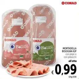 Spazio Conad Mortadella bologna igp CONAD offerta