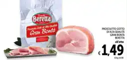 Spazio Conad Prosciutto cotto di alta qualità gran bontà BERETTA offerta