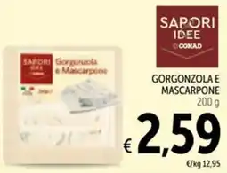 Spazio Conad Gorgonzola e mascarpone SAPORI IDEE CONAD offerta
