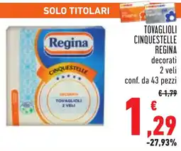 Conad Tovaglioli cinquestelle REGINA offerta