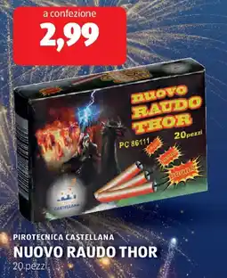 ALDI Pirotecnica castellana nuovo raudo thor offerta