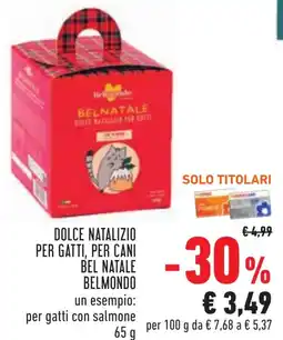 Conad Dolce natalizio per gatti, per cani bel natale BELMONDO offerta