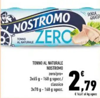 Tonno al naturale nostromo zero/pro+ e classico