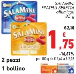 Conad Salamini fratelli BERETTA offerta