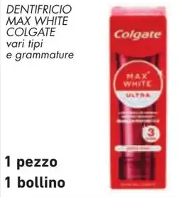 Conad Dentifricio max white COLGATE offerta