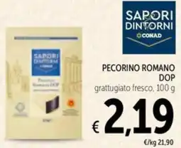 Spazio Conad Pecorino romano dop SAPORI DINTORNI CONAD offerta