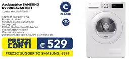 Esselunga Asciugatrice SAMSUNG DV90DG52AOTEET offerta