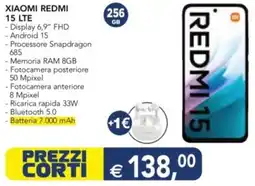 Esselunga XIAOMI REDMI 15 LTE offerta
