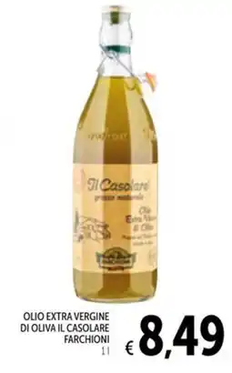 Spazio Conad Olio extra vergine di oliva il casolare FARCHIONI offerta