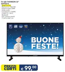 Esselunga TV LED THOMSON 32" 32HT2S15 offerta